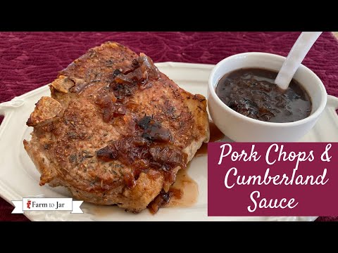 Seared Pork Chops with Cumberland Sauce