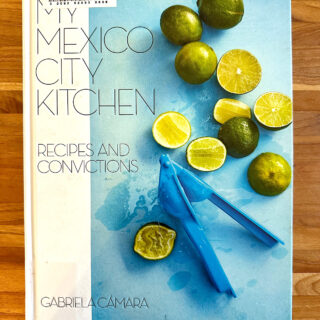 Mexican cookbook from Gabriela Camara